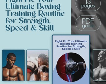 Fight Fit: Your Ultimate Boxing Training Routine for Strength, Speed & Skill | Boxing Training Routine Guide