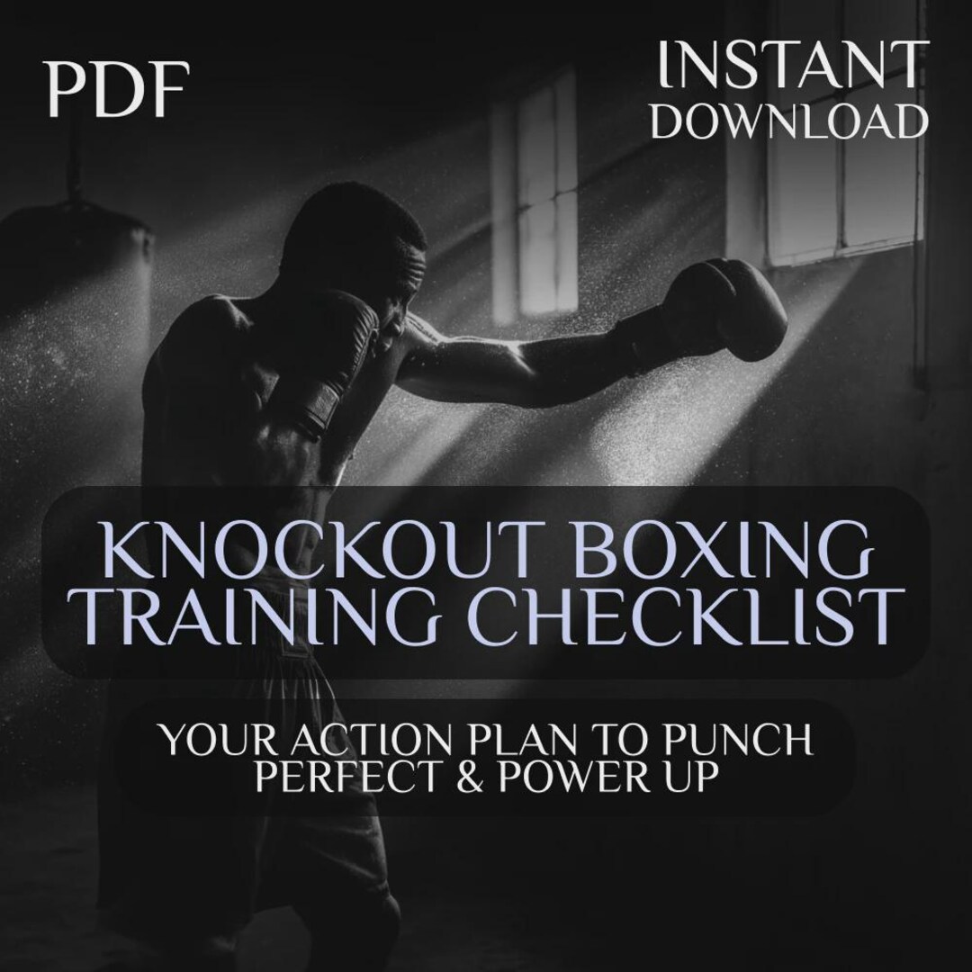 Knockout Boxing Training Checklist: Your Action Plan to Punch Perfect ...
