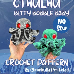 Cthulhu Crochet Pattern | Horror | No Sew Amigurumi Pattern | Bitty Bobble Baby | Deep Sea Monster | PDF | Mythical | Intermediate