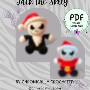 May include: A digital PDF pattern titled Jack the Skelly by Chronically Crocheted, featuring two crocheted plush figures. One wears a black suit and Santa hat, while the other wears a red Santa suit with a black belt and yellow buckle.