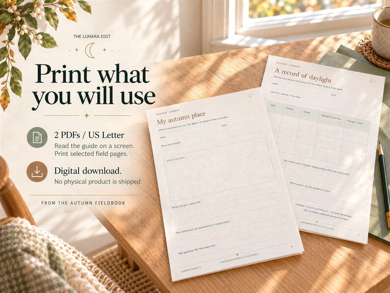Two printable pages on a wooden desk titled My Autumn Place and A Record of Daylight.