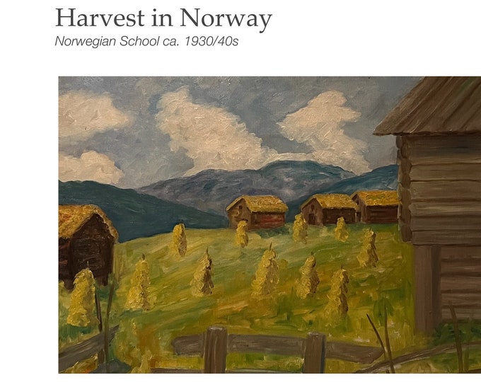 Norwegian Oil painting "Harvest in Norway",traditional Norwegian/Scandinavian national romance art ca. 1930/40s, oil on canvas.