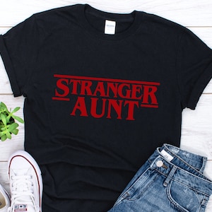 Stranger Aunt Halloween Shirt, Funny Halloween Tee, Halloween Horror Stranger Thangs Tshirt, Retro 80s Halloween Movie Show Tee
