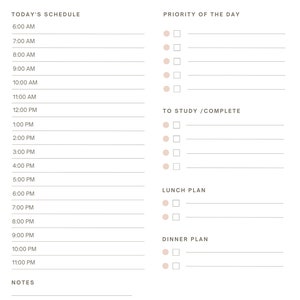 May include: A Daily Personal Planner with a minimalist design. The layout includes sections for scheduling, priorities, and notes. The text includes "Today's Schedule," "Priority of the Day," "To Study/Complete," "Lunch Plan," and "Dinner Plan."