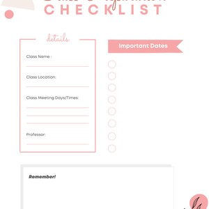 May include: A pink and white class preparation checklist with the words "Class Preparation CHECKLIST" at the top. The checklist includes sections for class details, important dates, and a reminder section. A floral design is in the bottom right corner.