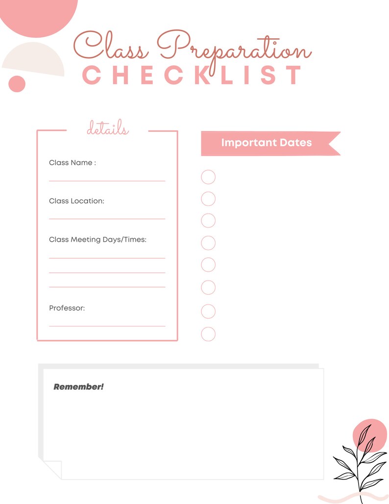 May include: A pink and white class preparation checklist with the words "Class Preparation CHECKLIST" at the top. The checklist includes sections for class details, important dates, and a reminder section. A floral design is in the bottom right corner.