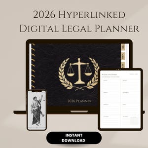 May include: A digital legal planner displayed on a laptop, tablet, and smartphone. The laptop screen shows a black leather-textured cover with a gold scale of justice emblem. The smartphone displays a classical statue. Text reads "2026 Hyperlinked Digital Legal Planner" and "Instant Download."