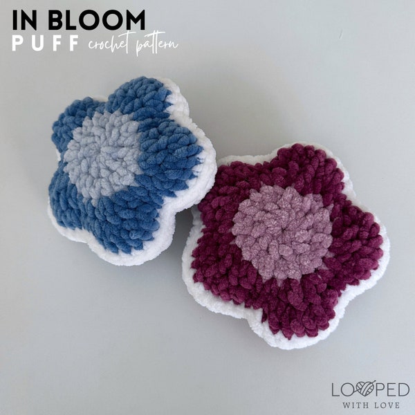 In Bloom Puff — CROCHET PATTERN ONLY, crochet flower pattern, crochet flower puff pattern
