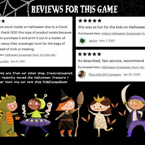 May include: Reviews for a Halloween scavenger hunt game. The game features a variety of characters, including a dinosaur, an alien, a witch, a princess, and a pirate. The reviews are positive, with customers praising the game's fun and ease of use.