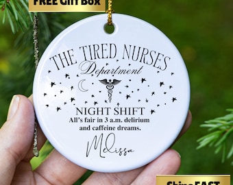 Personalized Night Shift Nurse Ornament: Funny RN/CNA Gift  O-022b