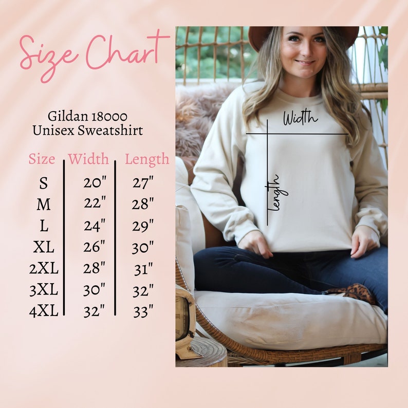 May include: A size chart for a Gildan 18000 unisex sweatshirt. The chart lists sizes S to 4XL, with corresponding width and length measurements in inches. A person is wearing the sweatshirt. The chart also includes the words "Size Chart".
