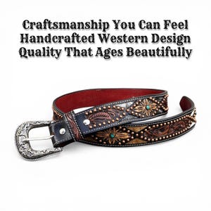 May include: A handcrafted Western-style belt with a silver buckle. The belt features floral and leaf patterns, copper-colored studs, and turquoise accents. The belt has a black leather base with brown and tan details.