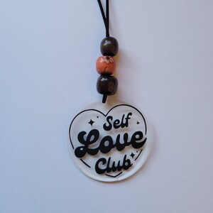 Self Love Club Car Charm for Rear View Mirror-Car Ornament-Car Key Chain-Car Decoration-Gift for friends-Gift for Girlfriend - Gift for Wife
