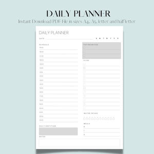 May include: A black and white daily planner printable with the text "DAILY PLANNER" at the top. The planner includes sections for schedule, top priorities, to do, water intake, daily gratitude, meals, and notes.