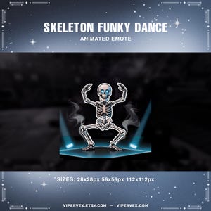 May include: Animated emote featuring a cartoon skeleton dancing on a blue stage with smoke effects. The text "SKELETON FUNKY DANCE" and "ANIMATED EMOTE" are displayed above the image. The image includes size specifications.
