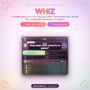 Peut inclure: Une interface numérique pour le jeu télévisé de chat WHIZ présentant une question de quiz à choix multiples sur le jeu vidéo. L'écran affiche des options de réponse, un classement avec des noms de joueurs et un suivi des scores en direct. Le texte inclut The Ultimate Chat Game Show, Twitch, Kick, YouTube et 12 Round Formats.
