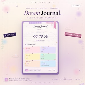 May include: A digital subathon timer widget titled Dream Journal with a light purple border. The interface displays a countdown clock, time rewards for subs, bits, and donations, and navigation tabs. Text includes New 2026 and Vtuber Favorite.