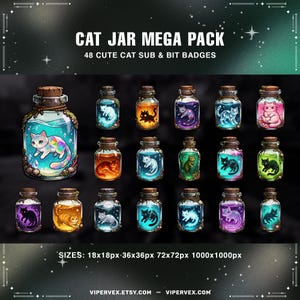 May include: A collection of 18 jars with cat illustrations. The jars are filled with colorful liquids and feature various cat designs. The text "CAT JAR MEGA PACK" and "48 CUTE CAT SUB & BIT BADGES" are displayed at the top. The image also includes size information and a website address.