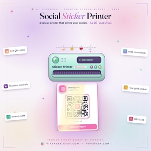 Może przedstawiać: Cyfrowy widżet Social Sticker Printer do streamingu, z grafiką miętowej drukarki i wydrukowaną naklejką z kodem QR Instagrama. Tekst zawiera Social Sticker Printer, live QR codes, chat commands, 11 colour controls oraz rare gold sticker.
