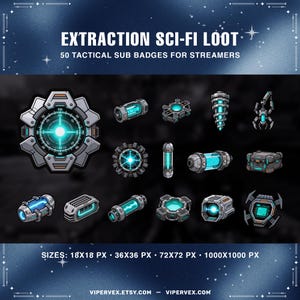 Puede incluir: Un conjunto de 12 insignias secundarias de ciencia ficción para streamers. Las insignias presentan varios diseños, incluyendo cilindros brillantes, engranajes y contenedores, con una paleta de colores gris, verde azulado y azul. El texto en la imagen dice "EXTRACTION SCI-FI LOOT".