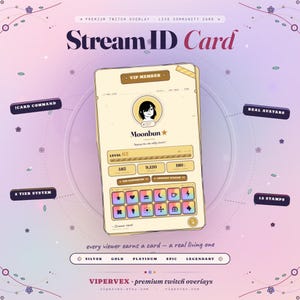 May include: A digital Stream ID Card design with a light beige background. The card features a profile picture, username, and various stats. The design includes icons, text, and the words "Stream ID Card". The card is surrounded by decorative elements and text.