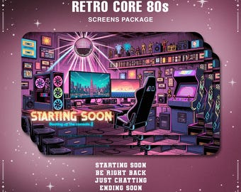 May include: A digital illustration of a retro gaming room with the text "RETRO CORE 80s SCREENS PACKAGE". The image features a computer, arcade machine, and the words "STARTING SOON". The color scheme is purple and pink.