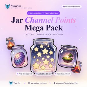 Peut inclure: Illustration numérique de bocaux décoratifs avec des thèmes variés, dont des étoiles, du feu et une île flottante. Le texte indique "Jar Channel Points Mega Pack" et mentionne Twitch, YouTube, Kick et Discord. Le logo ViperVex est également présent.