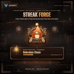 Może przedstawiać: Cyfrowy widżet strumieniowy dla Twitcha o nazwie Streak Forge, przedstawiający centralną, świecącą ikonę kowadła z gwiazdą i płomieniem. Interfejs zawiera tekst Stamp Unlocked, Legendary, Unbroken Chain oraz pasek postępu Streak Keepers 6 / 16.