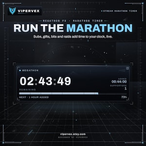 May include: A digital stream marathon timer interface by Vipervex featuring the text RUN THE MARATHON. The display shows a countdown of 02:43:49, an added time of 00:44:00, a supporter count of 1, and a progress bar labeled NEXT 1 HOUR ADDED at 73%.