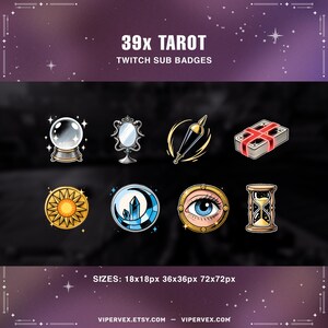 Pode incluir: Gráfico digital com 39 emblemas de subscrição Twitch com tema de tarot. Os emblemas incluem uma bola de cristal, um espelho, um pêndulo, um baralho de cartas, um sol, uma lua com cristais, um olho e uma ampulheta. Texto: "39x Tarot Twitch Sub Badges". Tamanhos: 18x18px, 36x36px, 72x72px.