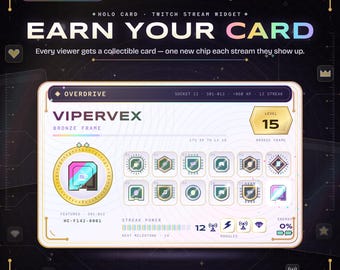 May include: A digital collectible card widget for Twitch streams titled VIPERVEX. The card features a bronze frame, level 15 status, a featured icon, twelve smaller module icons, a streak power meter, and text including EARN YOUR CARD.