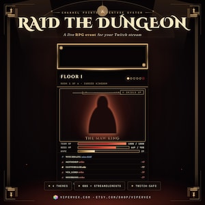 Peut inclure: Graphique numérique pour un stream Twitch, avec le texte "RAID THE DUNGEON". Le design comprend une interface de jeu avec des barres de santé, des noms de joueurs et le texte "THE MAW KING". La palette de couleurs est sombre avec des accents dorés.