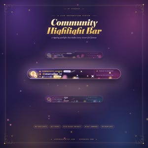 May include: A digital graphic overlay titled Community Highlight Bar featuring a purple gradient background with gold text. It displays three horizontal bars with user profile icons, usernames like starcaller_vi, and labels such as Legend.