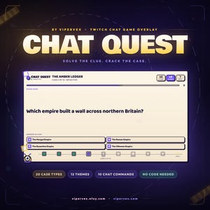 May include: A digital Twitch chat game overlay titled Chat Quest featuring a trivia question about an empire that built a wall across northern Britain. The interface includes multiple-choice answers, a progress bar, score, and combo counters.