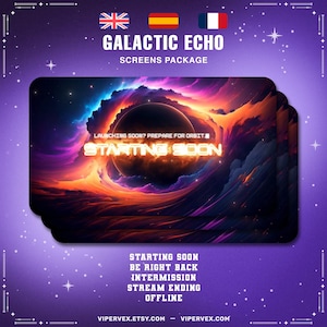 May include: A screens package with a vibrant, cosmic design. The text "GALACTIC ECHO" and "SCREENS PACKAGE" are at the top. The image features a swirling nebula with the words "STARTING SOON". Additional text includes "STARTING SOON, BE RIGHT BACK, INTERMISSION, STREAM ENDING, OFFLINE".