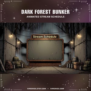 Può includere: Un programma di streaming animato intitolato "Dark Forest Bunker". L'immagine presenta un interno scuro e industriale con un grande schermo con l'etichetta "Stream Schedule". La scena comprende zaini, sedie e un ambiente simile a un bunker.