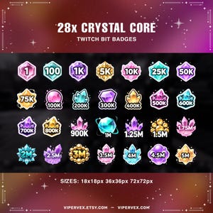 Könnte beinhalten: Eine Sammlung von 28 Twitch Bit-Abzeichen mit Kristallkern-Design. Jedes Abzeichen zeigt einen einzigartigen Kristall mit Zahlen von 1 bis 5M. Das Bild enthält den Text "28x CRYSTAL CORE" und "TWITCH BIT BADGES".