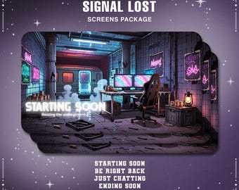 May include: A digital art screens package with a cyberpunk theme. The image features a gaming setup in an underground setting with neon signs and a train. Text includes "SIGNAL LOST", "SCREENS PACKAGE", and various streaming status options.