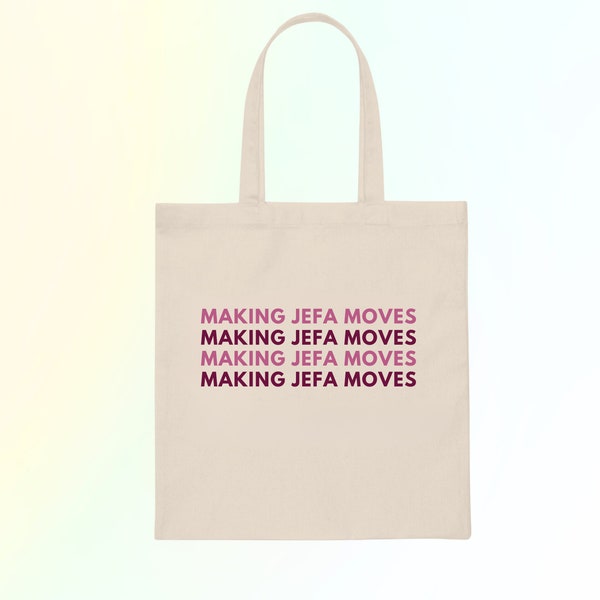 Jefa Moves Cotton Tote Bag, Latina AF tote, Latina bag, Feminist Latina tote, Gift For Her, Hispanic tote bag, Boss Babe, Women Empowerment