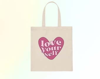 Love Yourself-draagtas, zelfliefde-draagtas, geestelijke gezondheid-draagtas, Valentijnsdag-tas, cadeaus voor haar, feministische draagtas, zelfzorg-draagtas