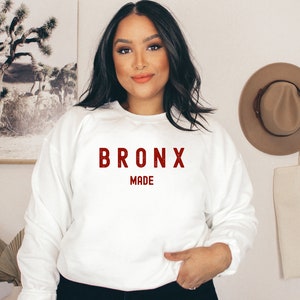 Bronx Made sweater, New York Crewneck Sweatshirt, NY Gift, The Bronx New York Crewneck, NY Sweatshirt, NYC Hoodie, Bronx Hoodie, nyc, custom