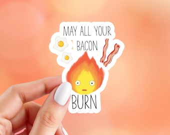 May All Your Bacon Burn Sticker | Moving Castle Inspired Sticker | Anime Inspired Sticker | Glossy Vinyl Sticker | 3" x 2.25" Sticker