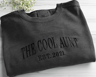 Comfort Colors® Embroidered The Cool Aunt Crewneck, Auntie Sweatshirt with Kids Names, Best Aunt Tshirt, Personalized Gift for Aunt