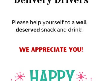 delivery driver thank you sign, thank you delivery drivers, thank you delivery drivers, printable snack sign, take a snack sign