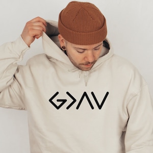 God is Greater Hoodie: Christian Faith Sweatshirt