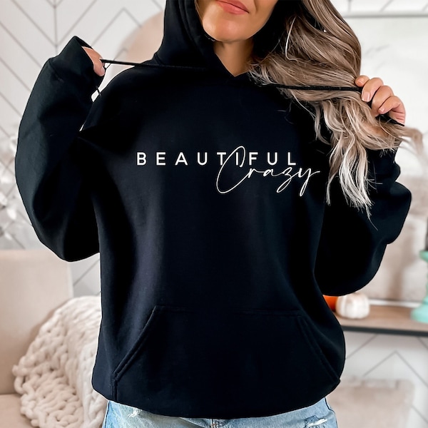 Beautiful Crazy Sweatshirt, Country Music Sweater, Beautiful Crazy Hoodie, Country Girl Sweater, Country Sweatshirt Gift, Christmas Gift