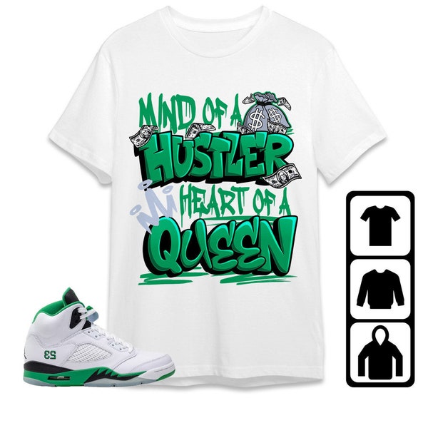 Jordan 5 Lucky Green Unisex Shirt, Kid, Toddler, Sweatshirt, Hoodie, Hustler Heart Queen, Shirt To Match Sneaker