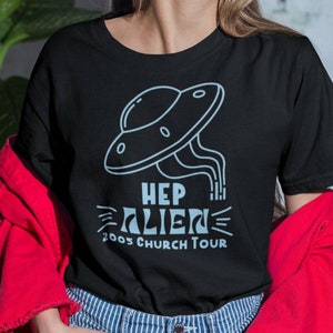 Hep Alien Church Tour, Hep Alien Shirt, Hep Alien Tour Shirt, Hep Alien T Shirt, Hep Alien Sweatshirt, Hep Alien Sweater