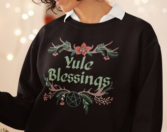 Yule Blessings, Yule Sweatshirt, Winter Solstice Shirt, Blessed Yule, Pagan Christmas, Wiccan Christmas