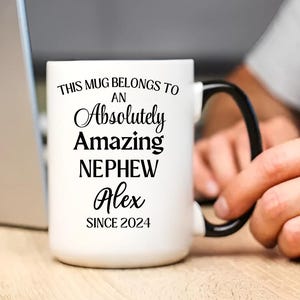 Custom Nephew Mug, Funny Nephew Gift, Best Nephew Ever Mug, Personalized Coffee Cup, Cool Nephew Gift Idea